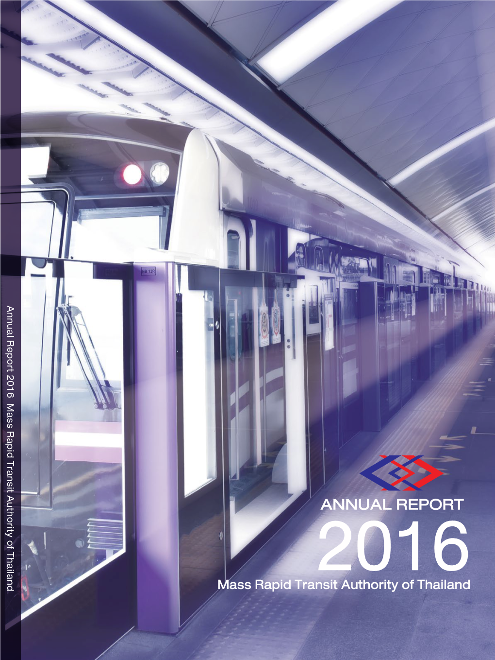 ANNUAL REPORT 2016 Mass Rapid Transit Authority of Thailand