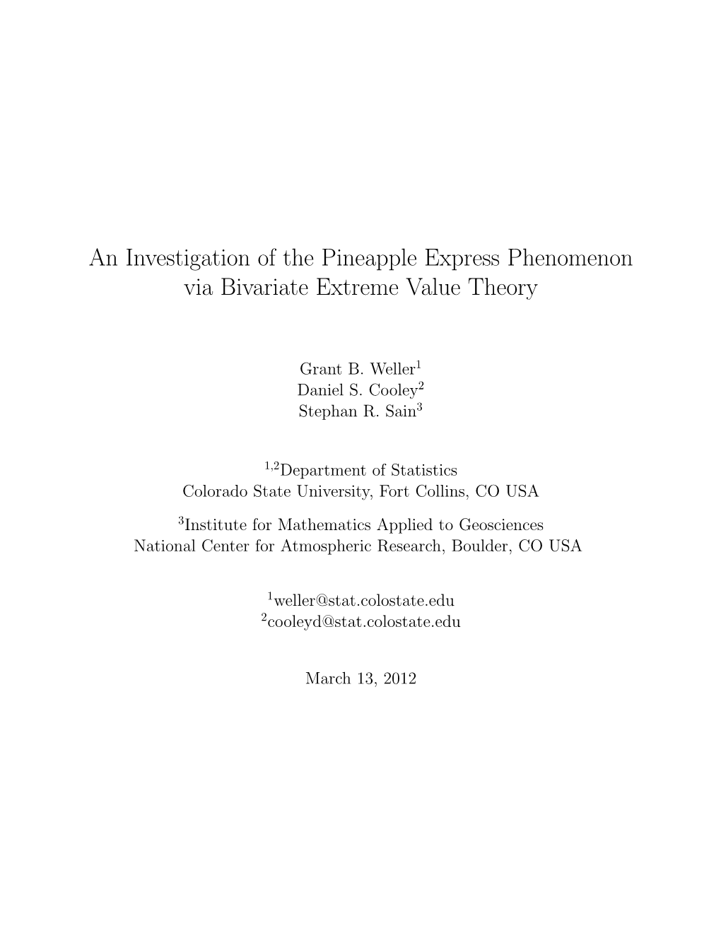 An Investigation of the Pineapple Express Phenomenon Via Bivariate Extreme Value Theory