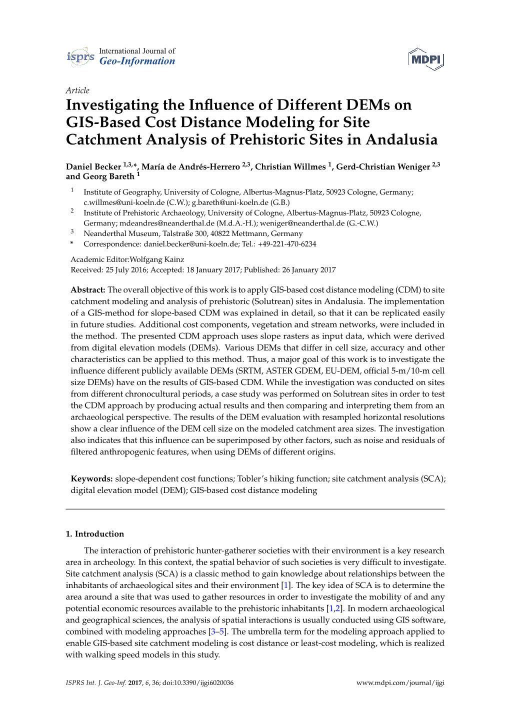 Investigating the Influence of Different Dems on GIS-Based Cost Distance