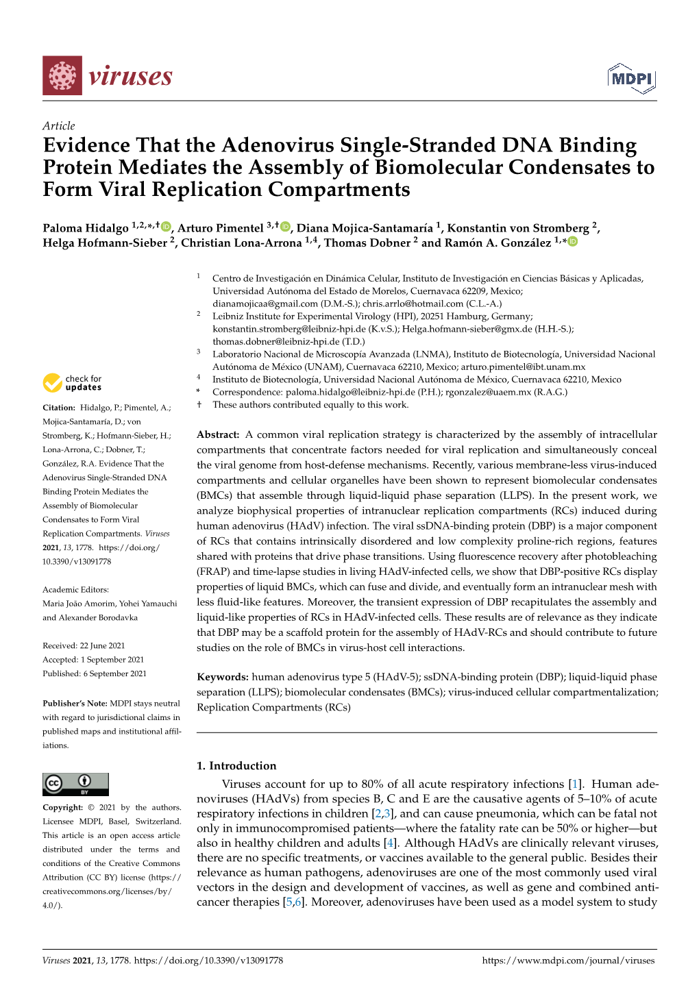 Evidence That the Adenovirus Single-Stranded DNA Binding Protein Mediates the Assembly of Biomolecular Condensates to Form Viral Replication Compartments