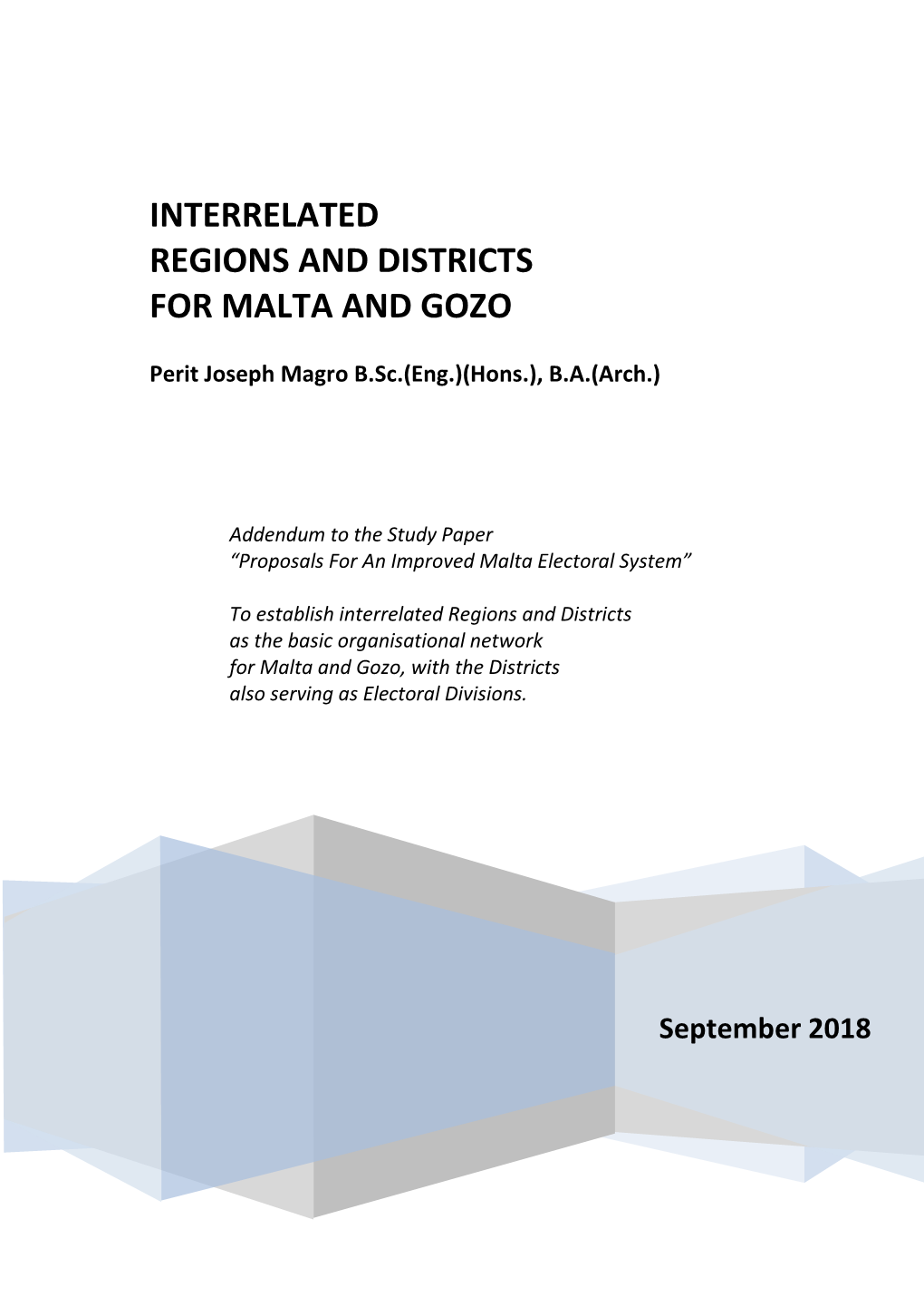 Interrelated Regions and Districts for Malta and Gozo