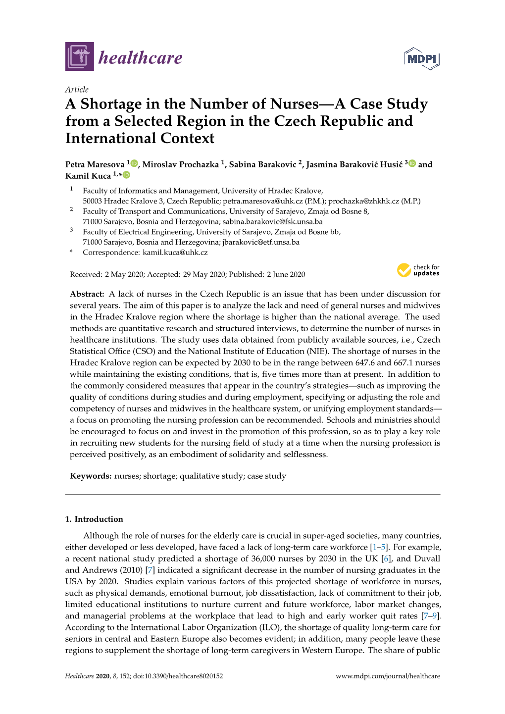 A Shortage in the Number of Nurses—A Case Study from a Selected Region in the Czech Republic and International Context