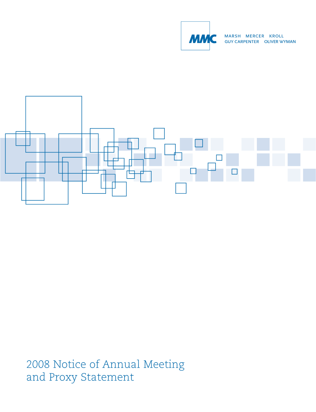 MMC 2008 Notice of Annual Meeting and Proxy