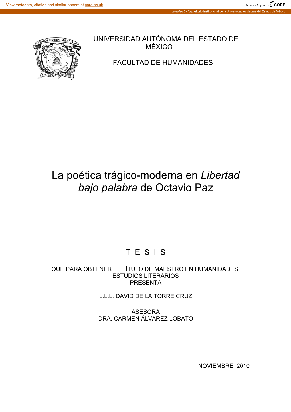 La Poética Trágico-Moderna En Libertad Bajo Palabra De Octavio Paz