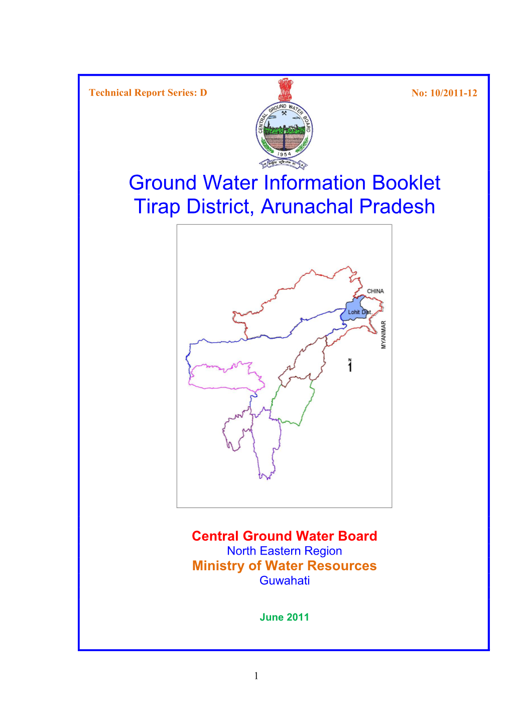 Ground Water Information Booklet Tirap District, Arunachal Pradesh