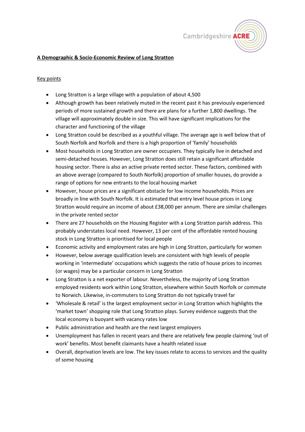 A Demographic & Socio-Economic Review of Long Stratton Key Points