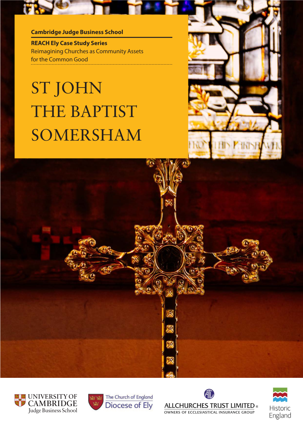 REACH Ely Case Study Series: St John the Baptist, Somersham