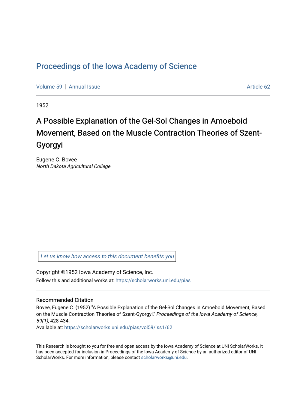 A Possible Explanation of the Gel-Sol Changes in Amoeboid Movement, Based on the Muscle Contraction Theories of Szent- Gyorgyi