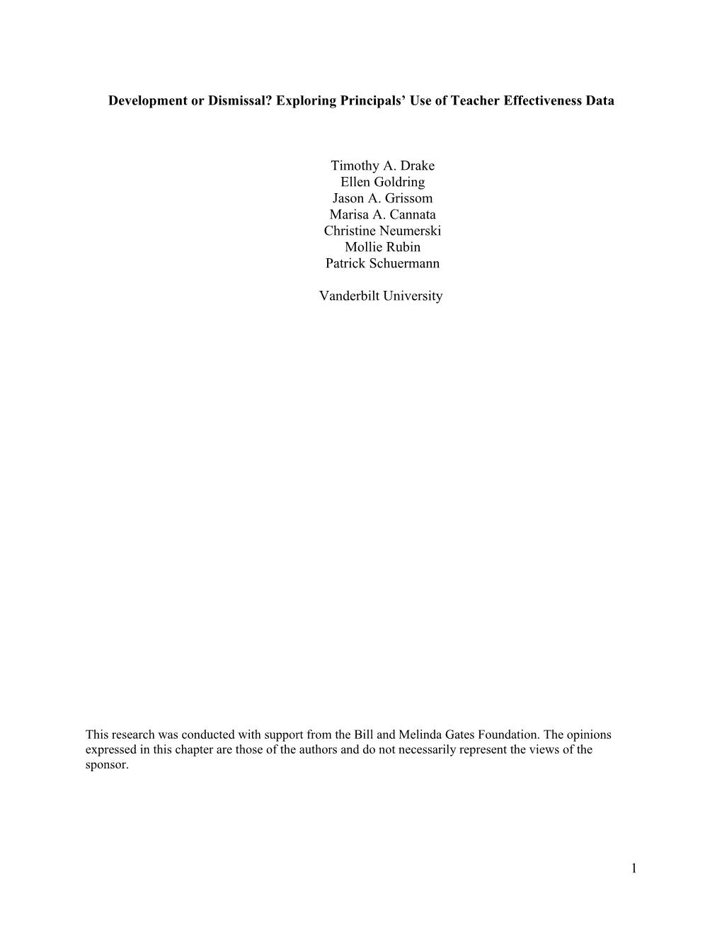 Development Or Dismissal? Exploring Principals Use of Teacher Effectiveness Data