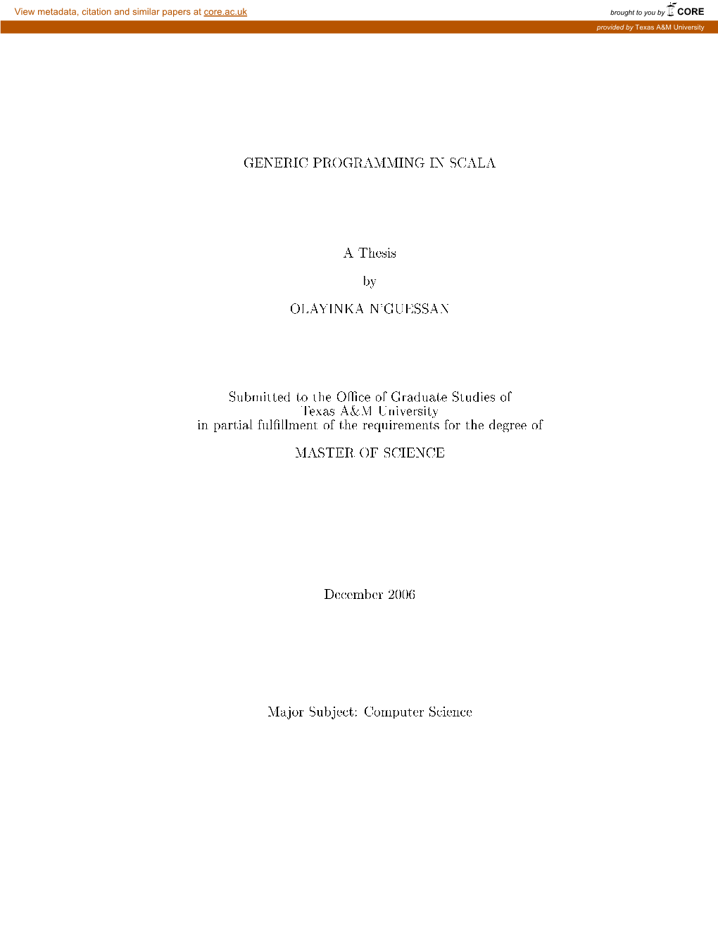 GENERIC PROGRAMMING in SCALA a Thesis By