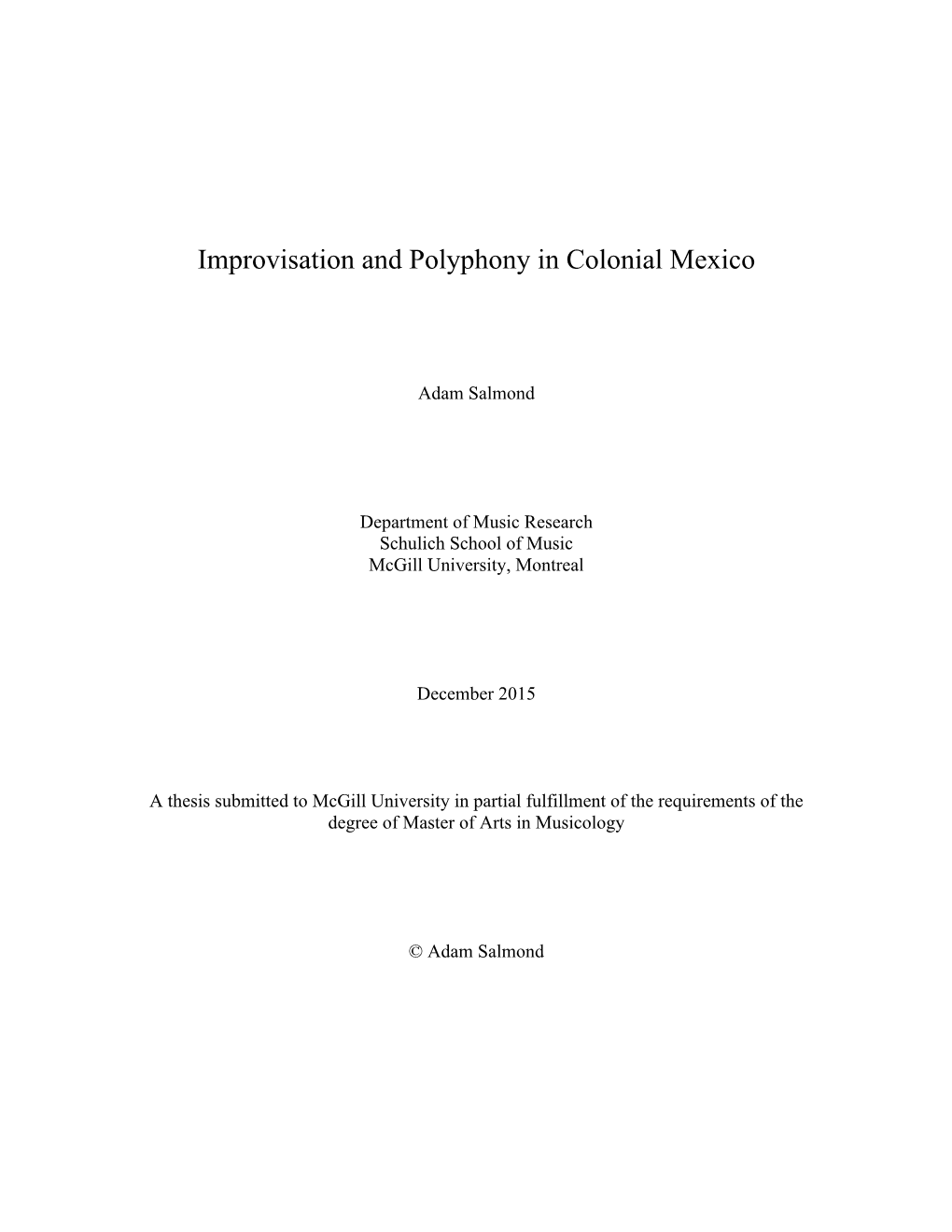 Improvisation and Polyphony in Colonial Mexico