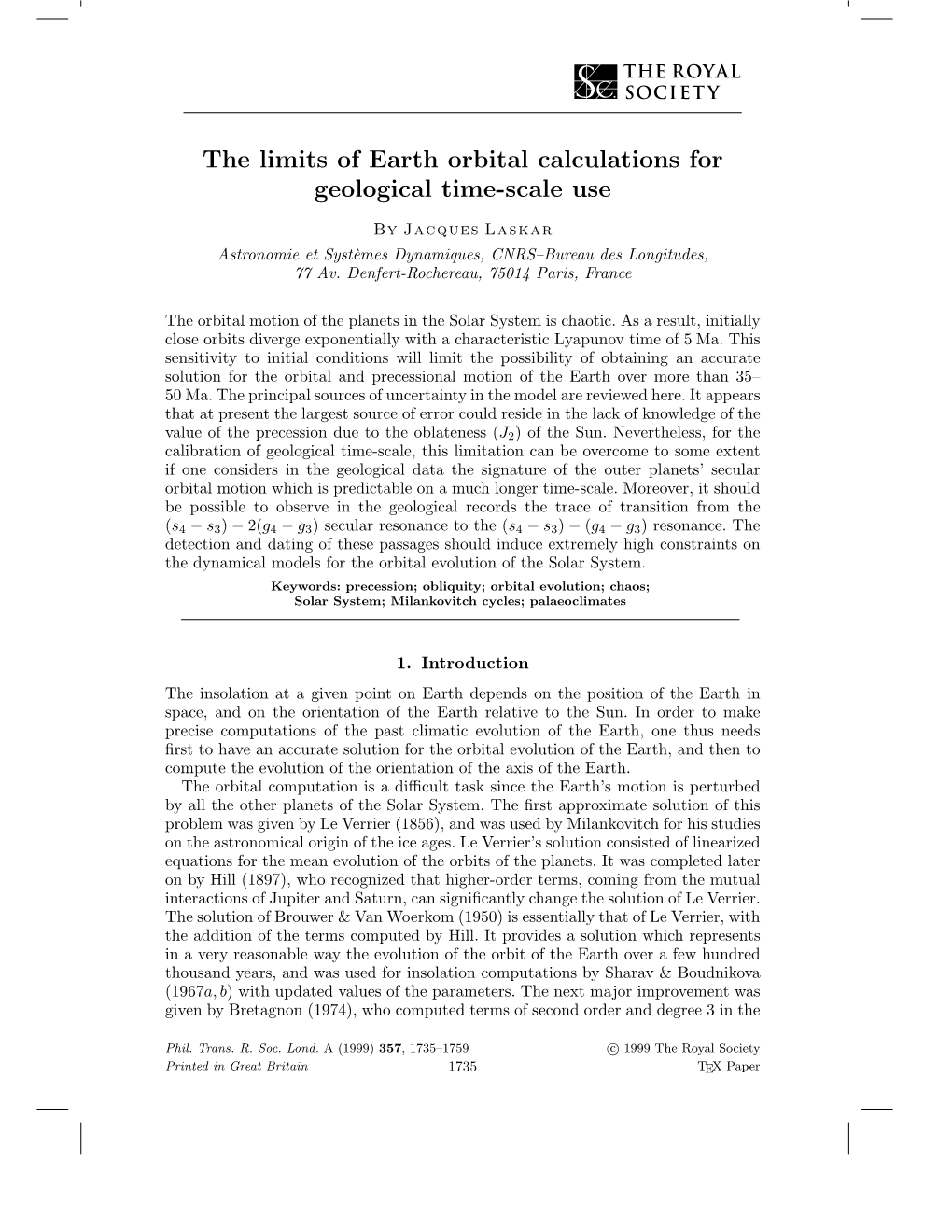 The Limits of Earth Orbital Calculations for Geological Time-Scale Use