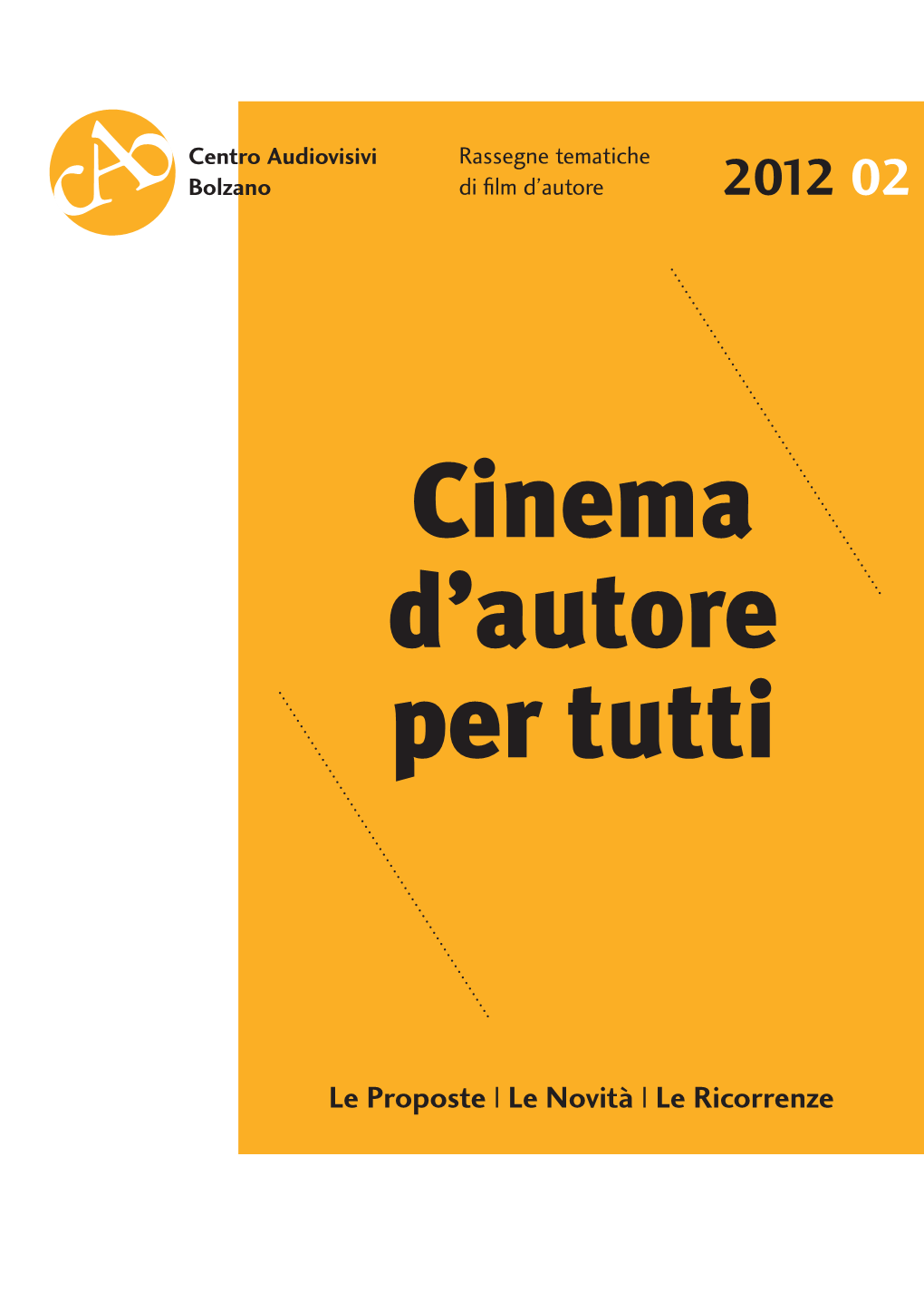 Cinema D'autore Per Tutti