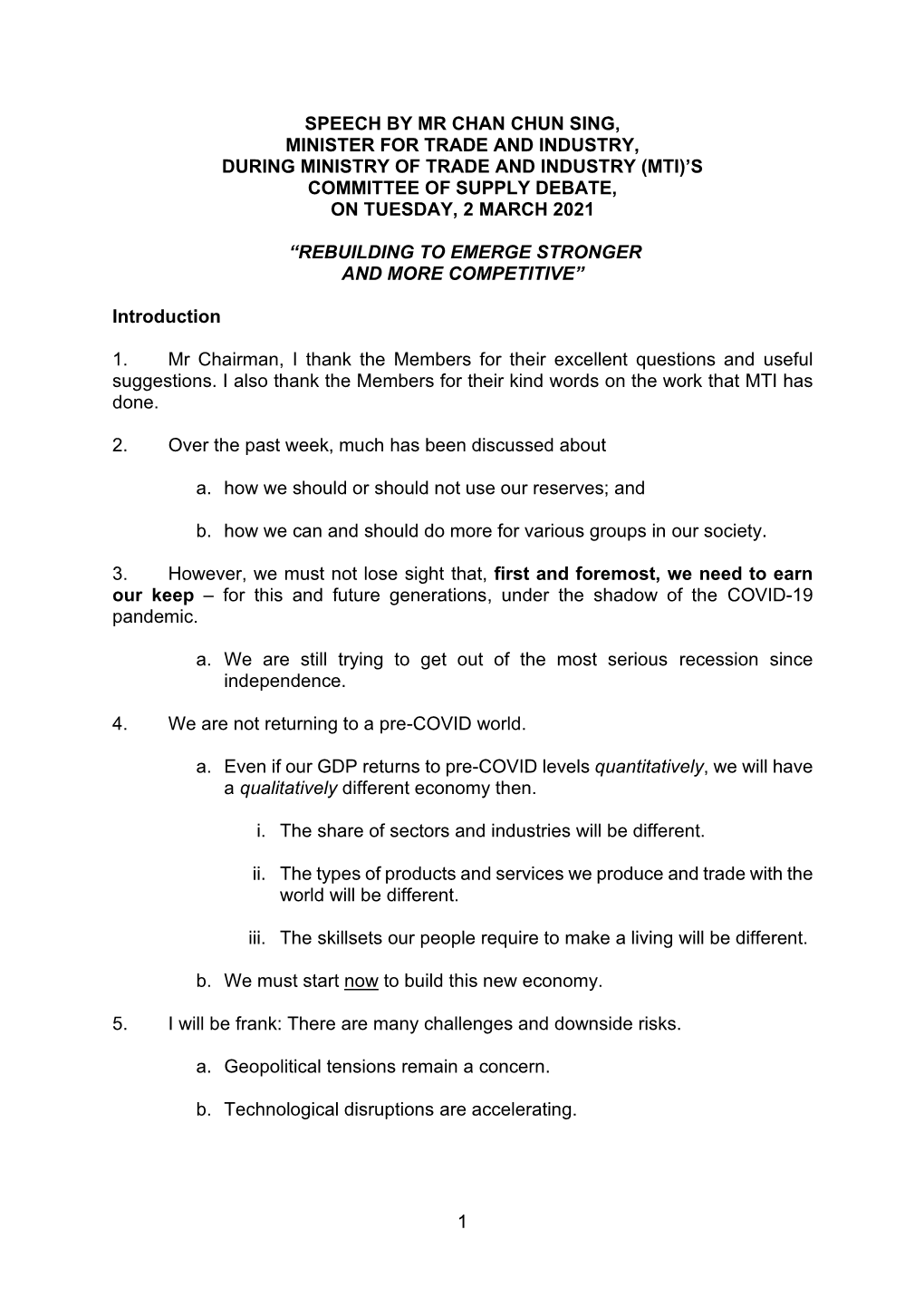 1 Speech by Mr Chan Chun Sing, Minister for Trade and Industry, During Ministry of Trade and Industry (Mti)'S Committee of Su