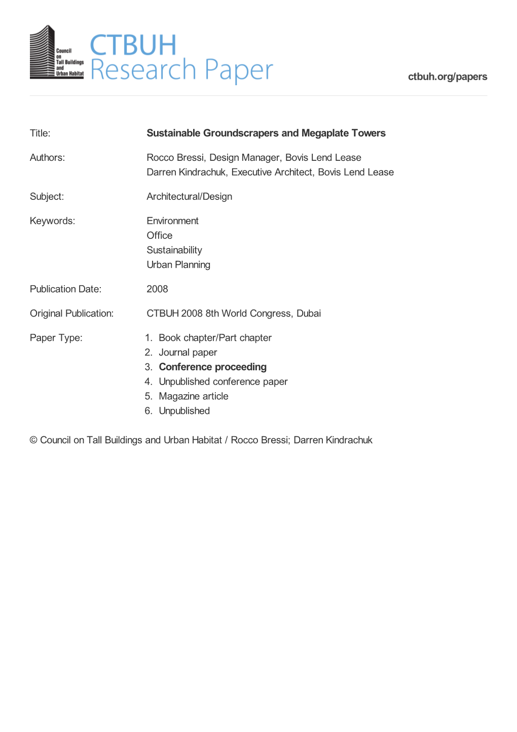 Sustainable Groundscrapers and Megaplate Towers 3. Conference