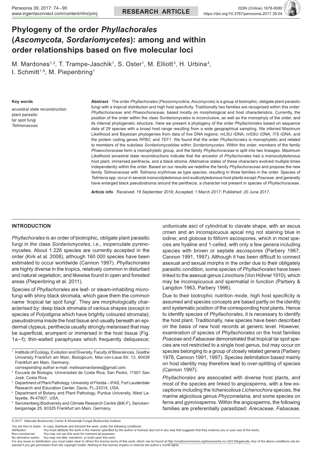 Phylogeny of the Order Phyllachorales (Ascomycota, Sordariomycetes): Among and Within Order Relationships Based on Five Molecular Loci