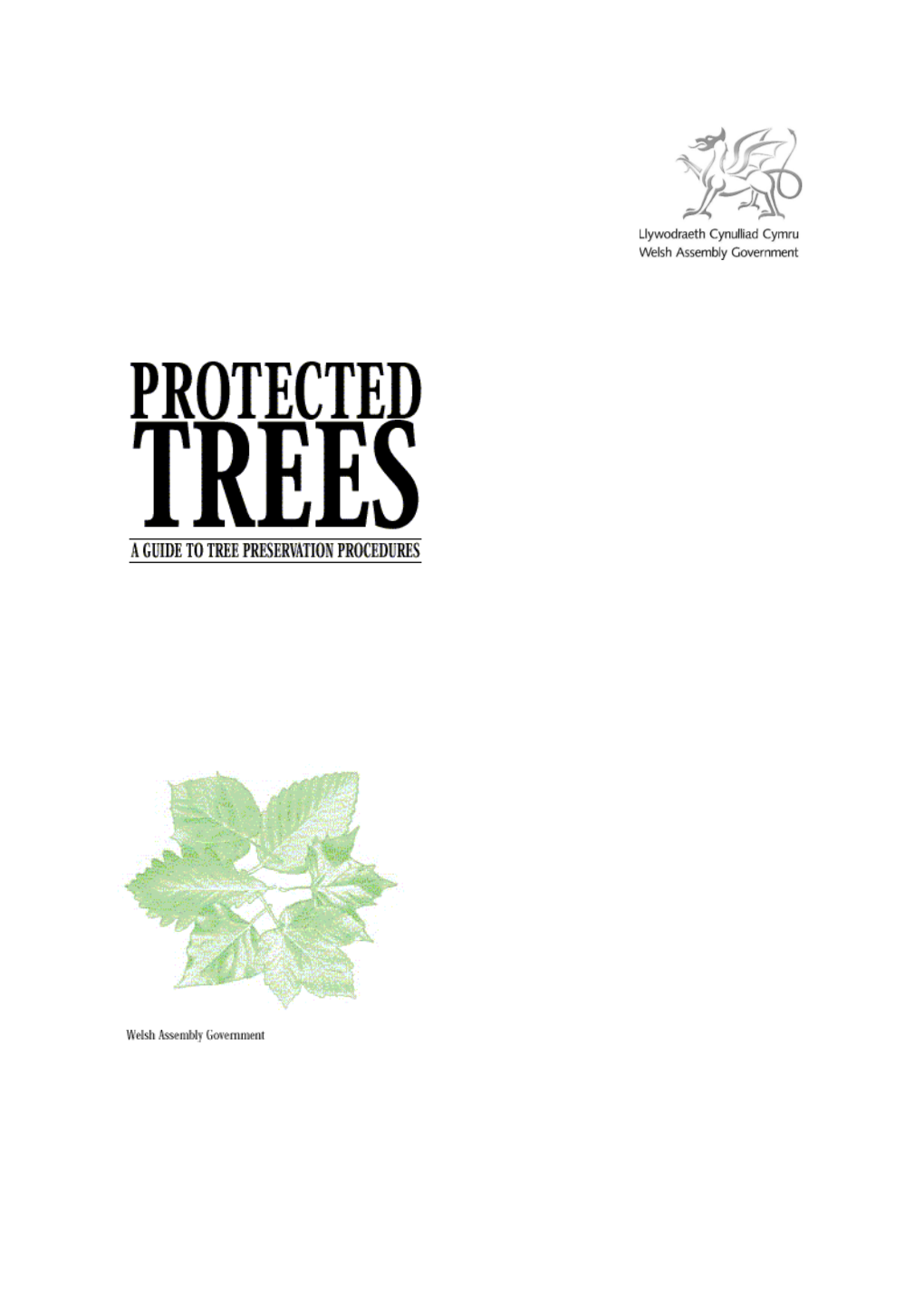 Protected Trees: a Guide to Tree Preservation Procedures