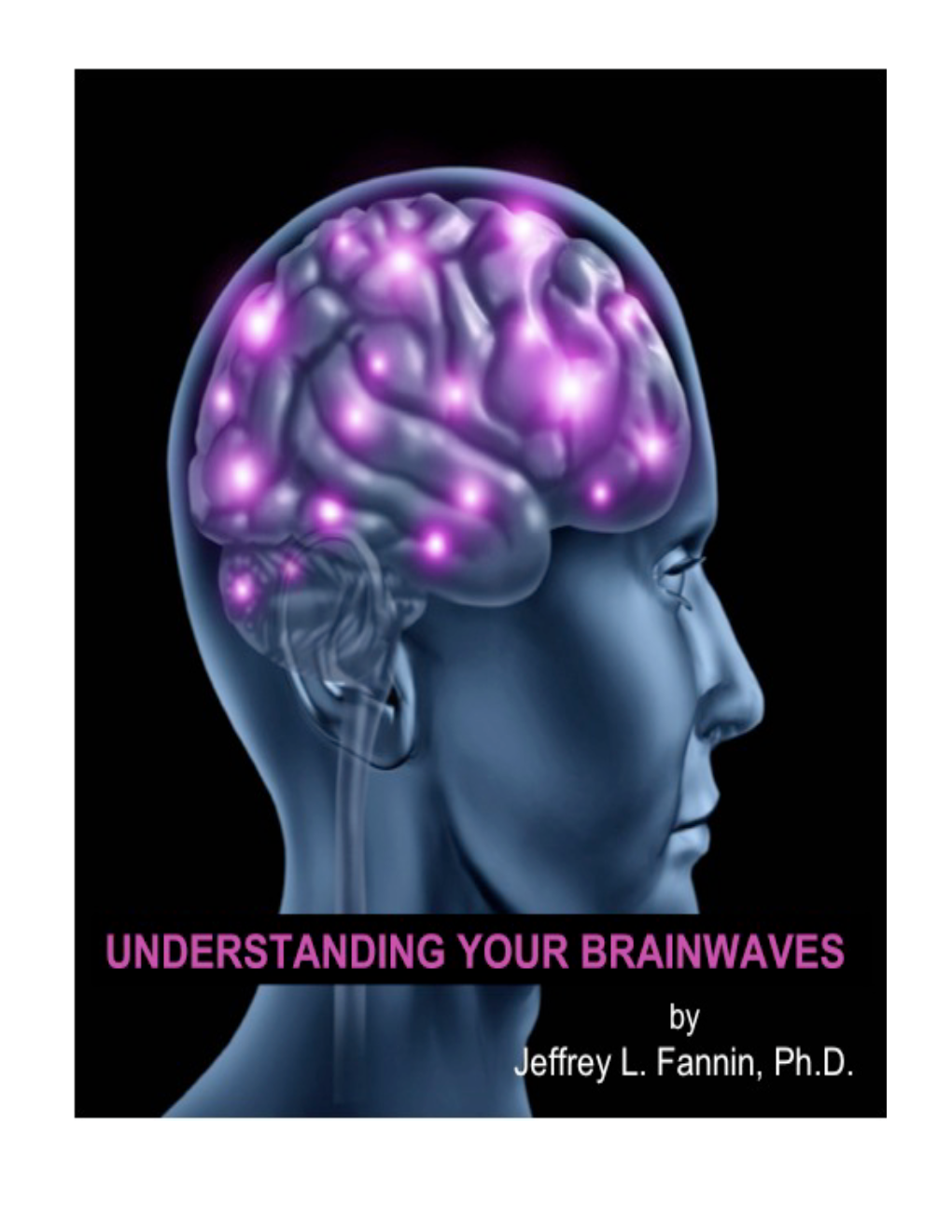 UNDERSTANDING BRAINWAVES-White Paper