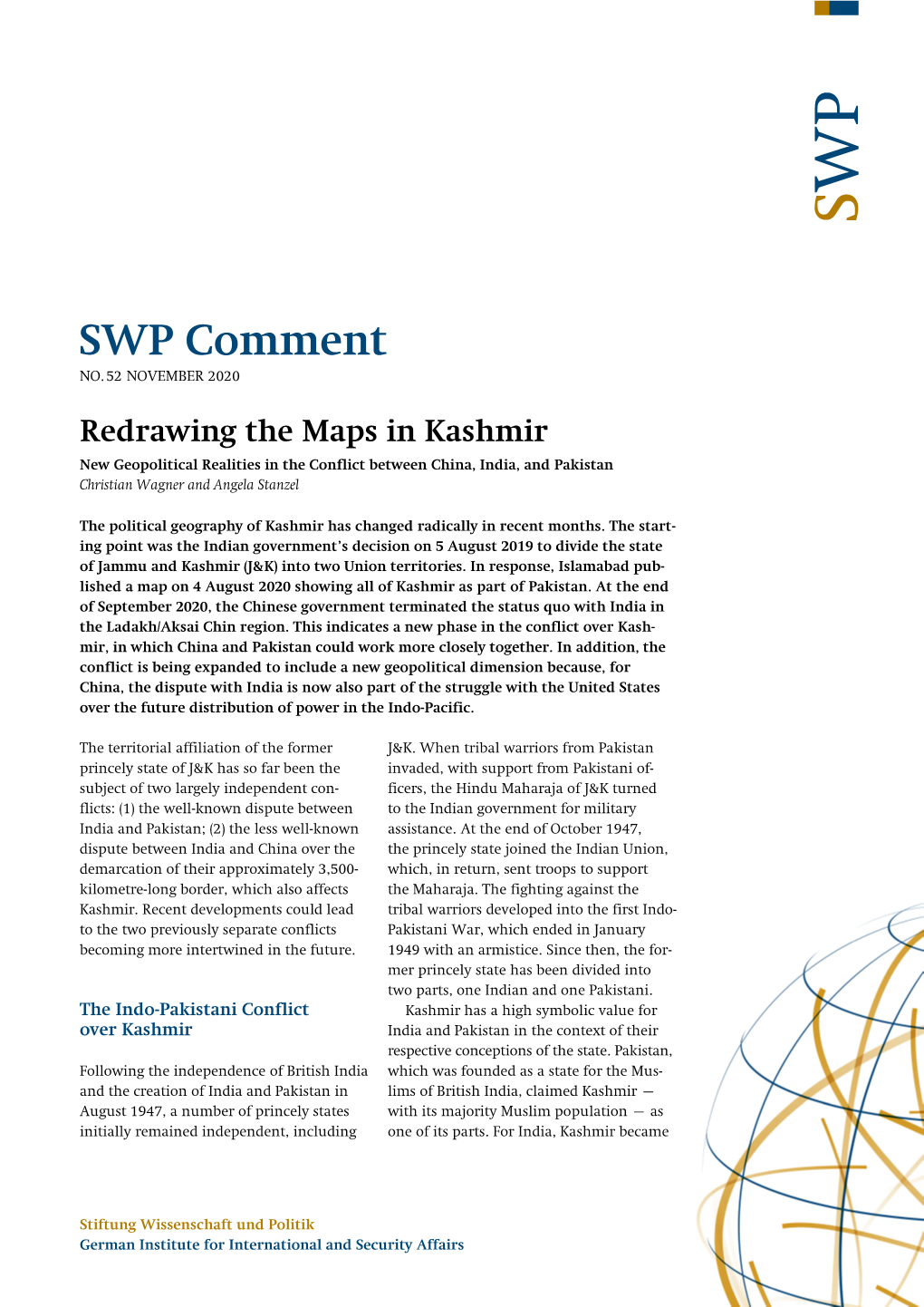 Redrawing the Maps in Kashmir. New Geopolitical Realities in the Conflict