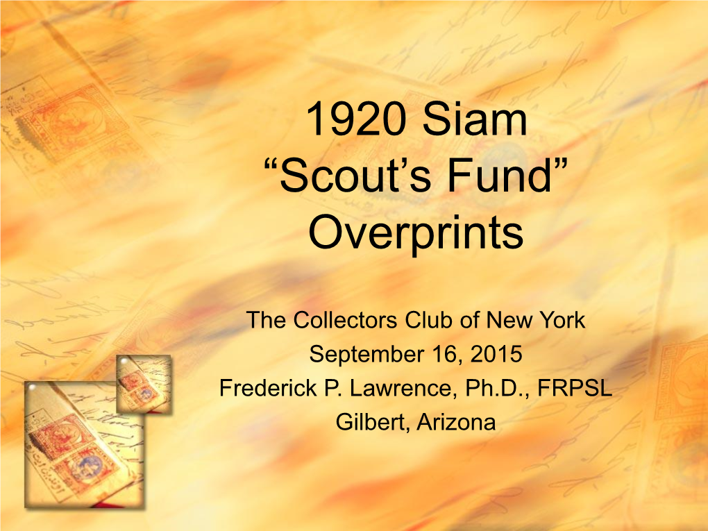 1920 Siam “Scout's Fund” Overprints