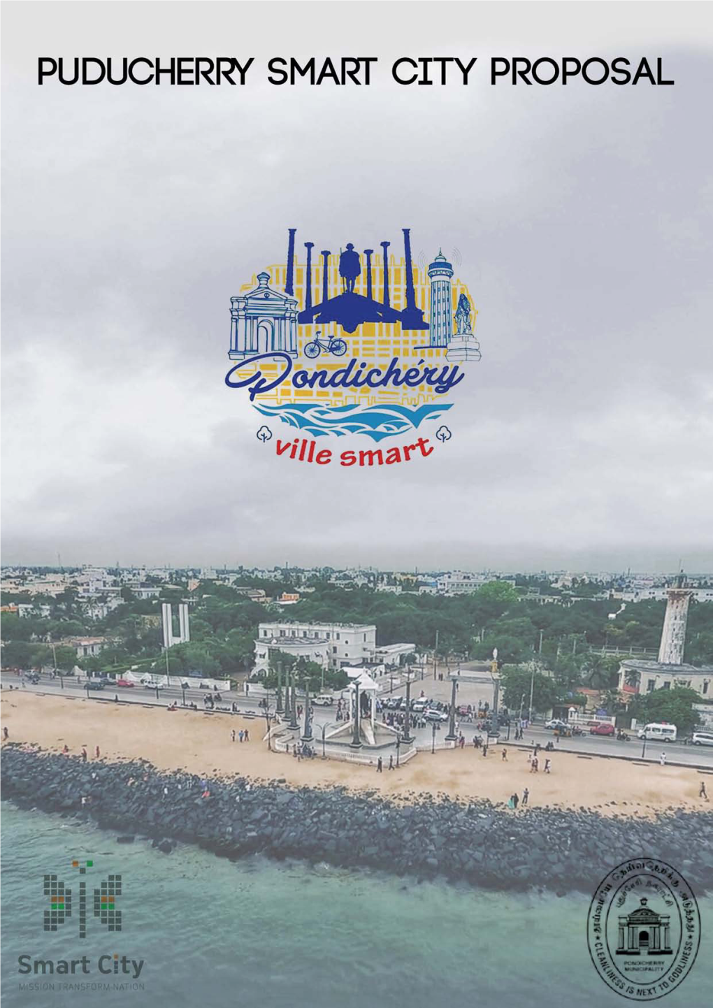 Puducherry Smart City Proposal 2017.Pdf