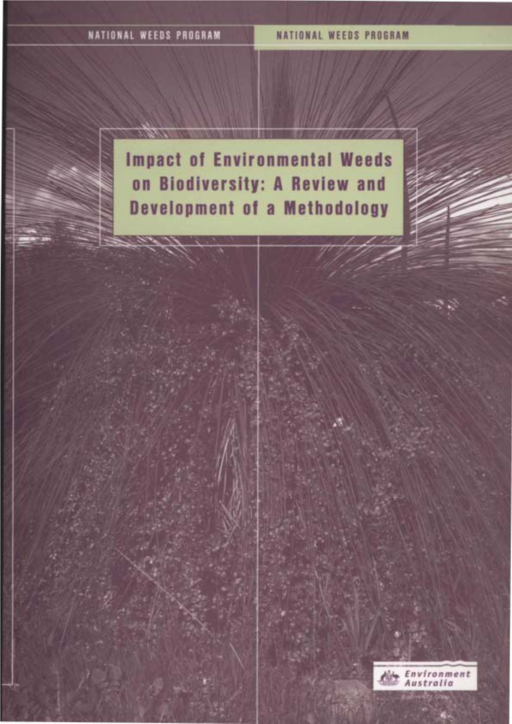 Impact of Environmental Weeds on Biodiversity: a Review and Development of a Methodology