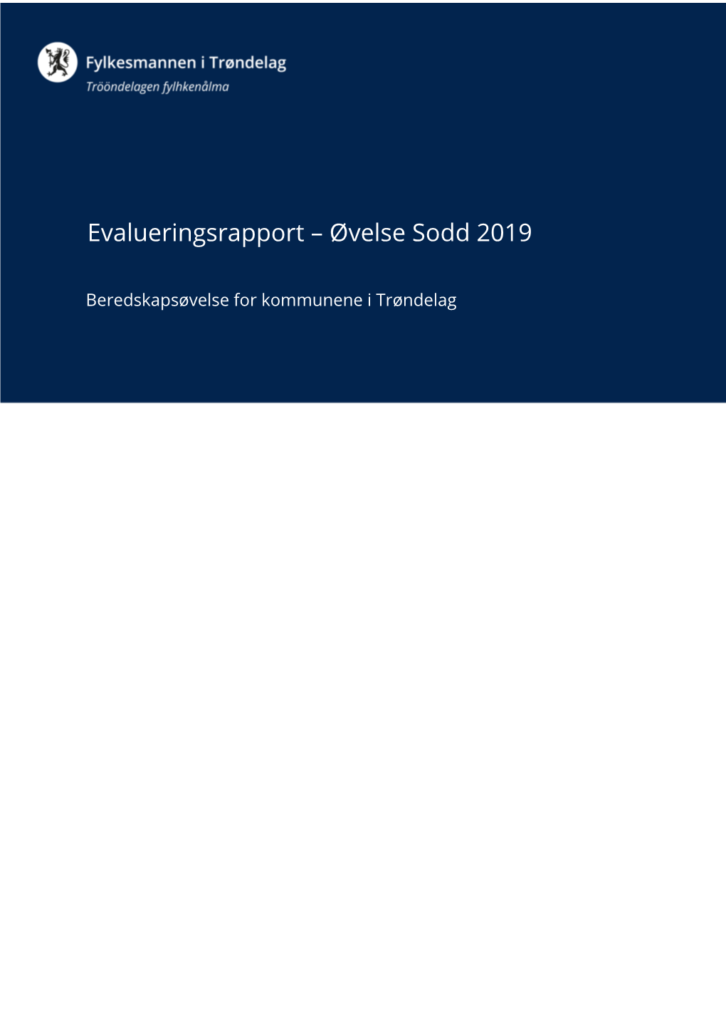 Evalueringsrapport – Øvelse Sodd 2019