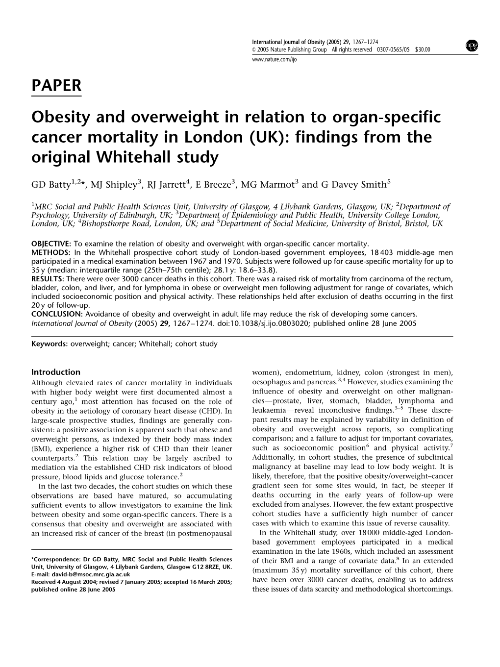 PAPER Obesity and Overweight in Relation to Organ-Specific Cancer Mortality in London (UK): Findings from the Original Whitehall Study