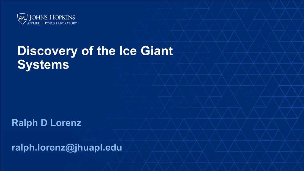 Ice Giant System Exploration – Lorenz IPPW2019 Short Course