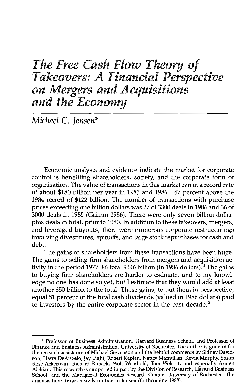 The Free Cash Flow Theory of Takeovers: a Financial Perspectfve on Met’Gets and Acq Uisitions and ~He Economy Michael C