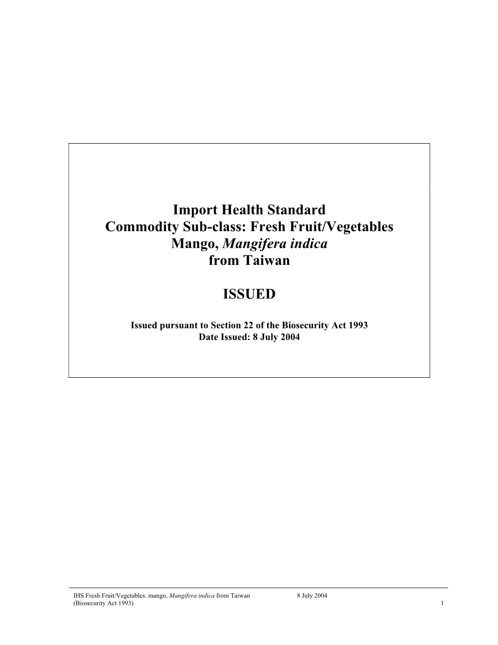 IHS Fresh Fruit/Vegetables