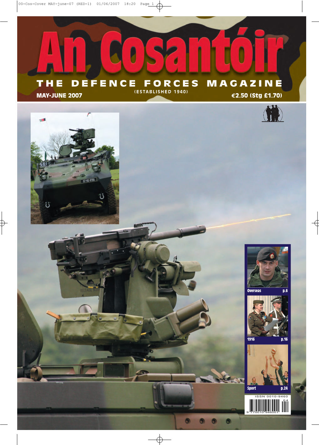 THE DEFENCE FORCES MAGAZINE (ESTABLISHED 1940) MAY-JUNE 2007 €2.50 (Stg £1.70)