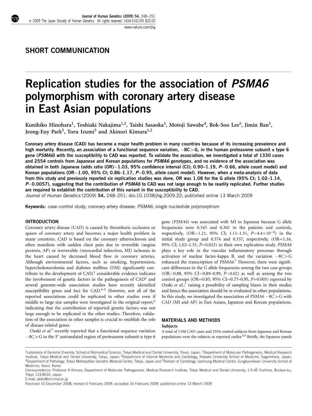 Replication Studies for the Association of PSMA6 Polymorphism with Coronary Artery Disease in East Asian Populations