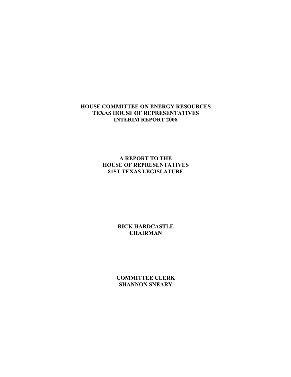 Energy Resources Texas House of Representatives Interim Report 2008