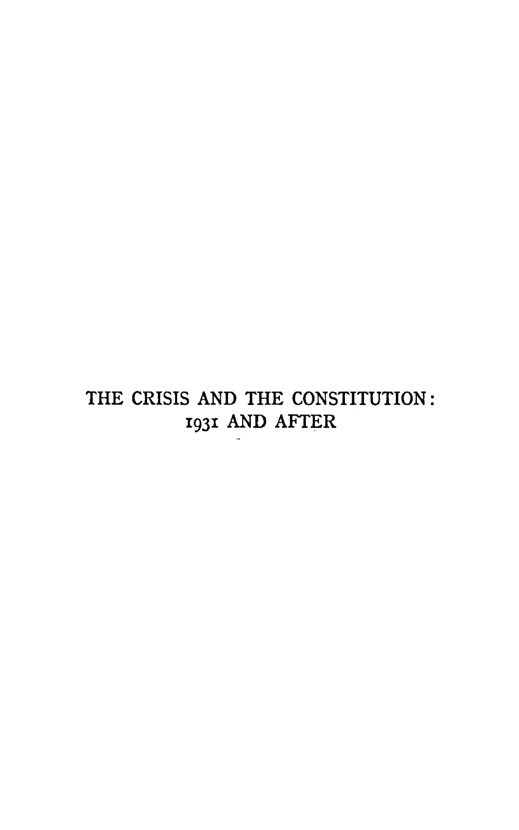 The Crisis and the Constitution: I93i and After Day to Day Pamphlets