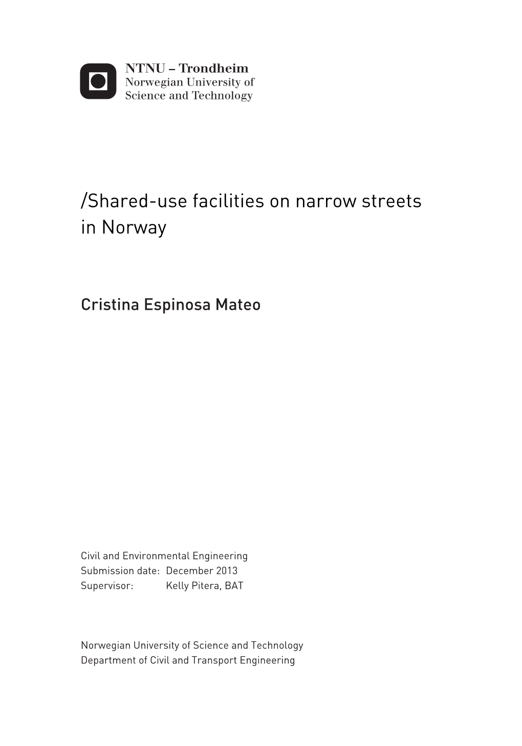 Shared-Use Facilities on Narrow Streets in Norway