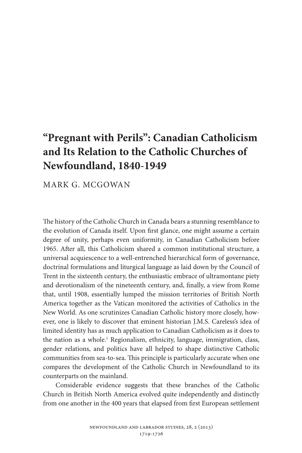 Canadian Catholicism and Its Relation to the Catholic Churches of Newfoundland, 1840-1949