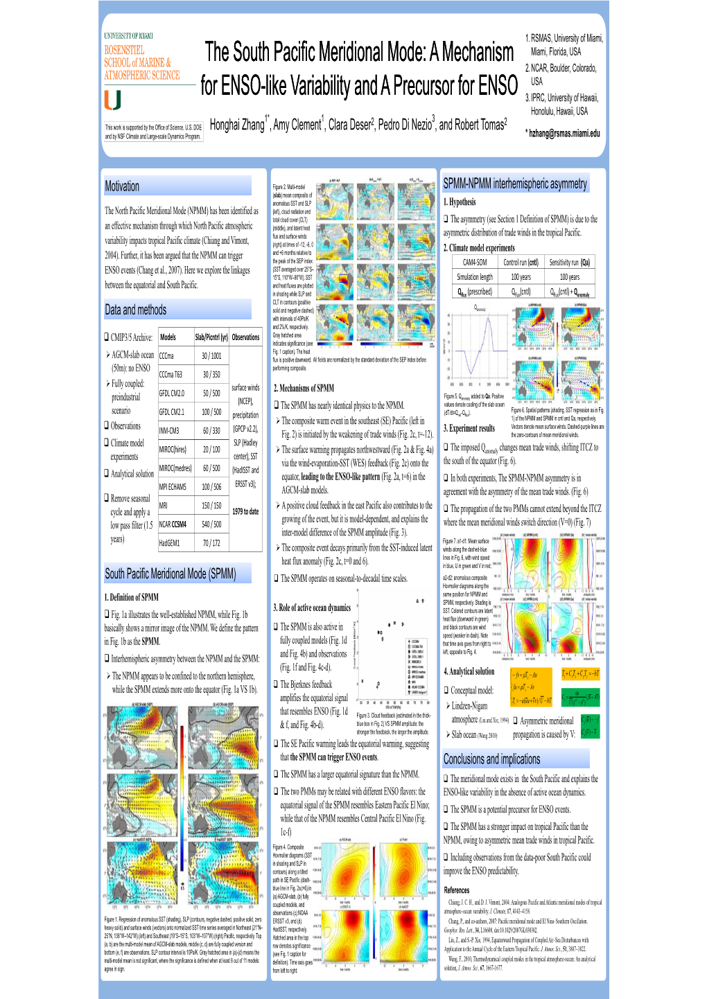 The South Pacific Meridional Mode: a Mechanism Miami, Florida, USA 2