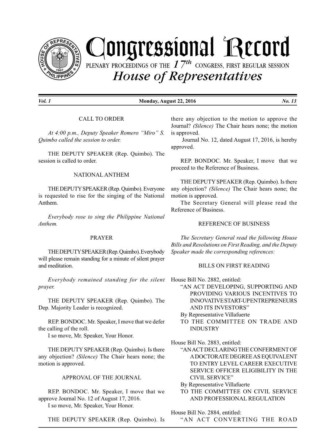 Congressional Record O H Th PLENARY PROCEEDINGS of the 17 CONGRESS, FIRST REGULAR SESSION 1 P 907 H S ILIPPINE House of Representatives