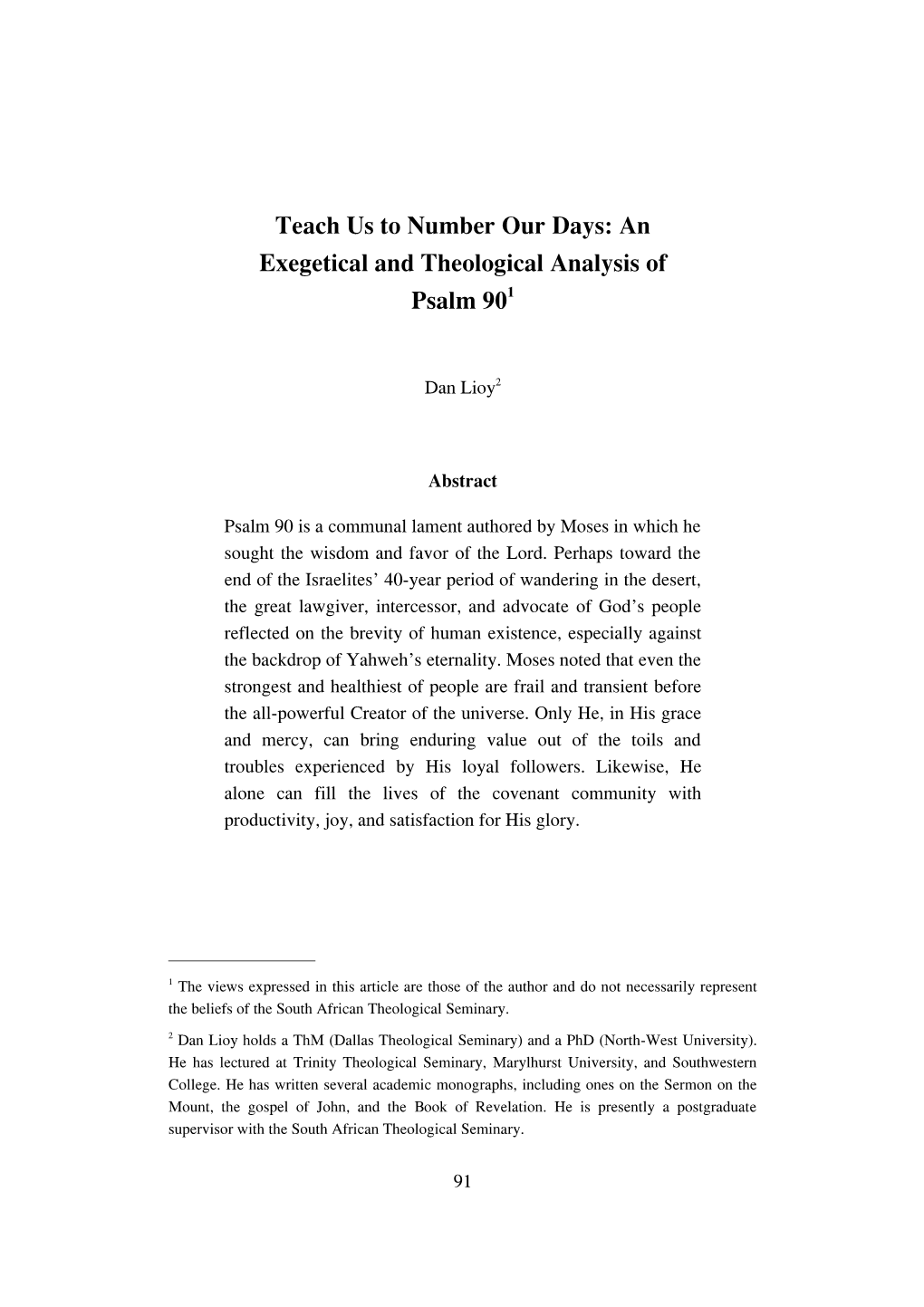 Teach Us to Number Our Days: an Exegetical and Theological Analysis of Psalm 901