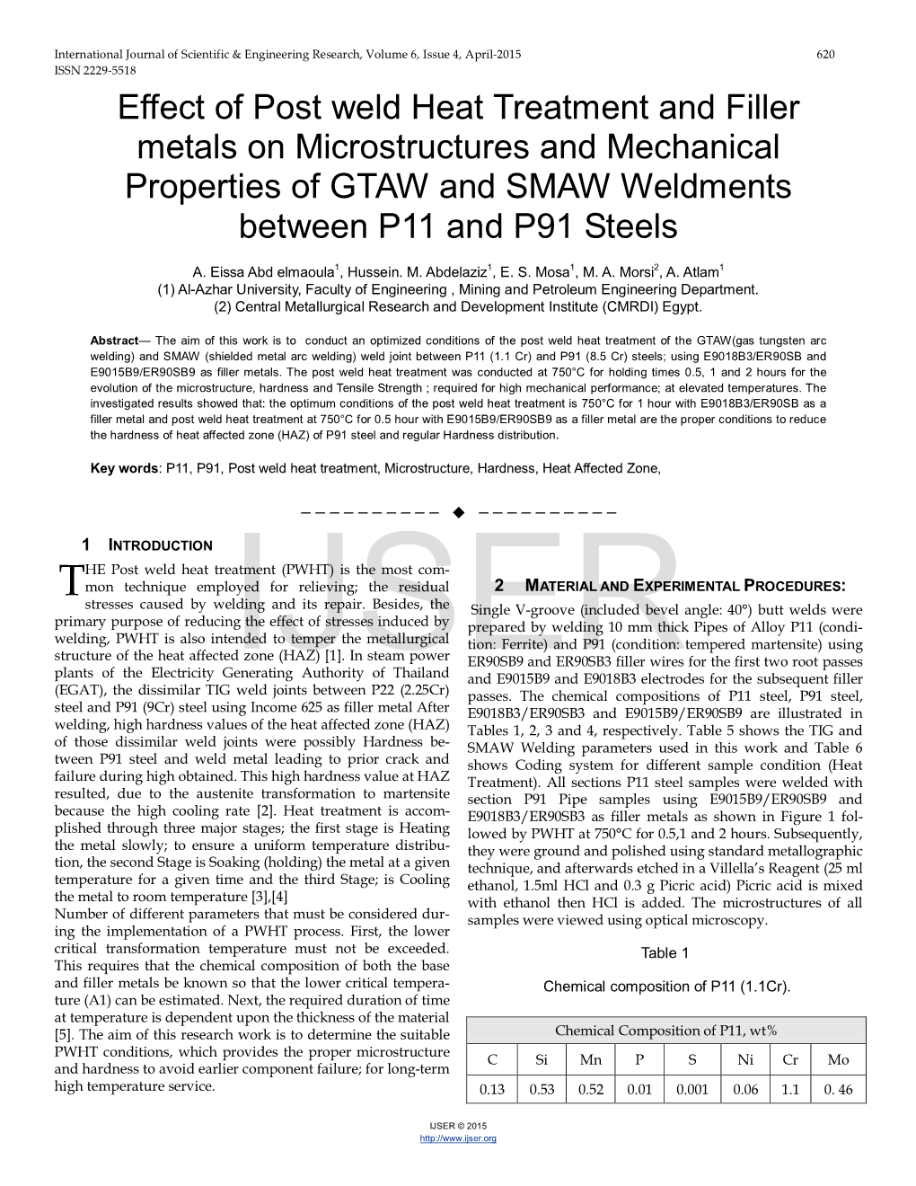 Effect of Post Weld Heat Treatment and Filler Metals on Microstructures and Mechanical Properties of GTAW and SMAW Weldments Between P11 and P91 Steels