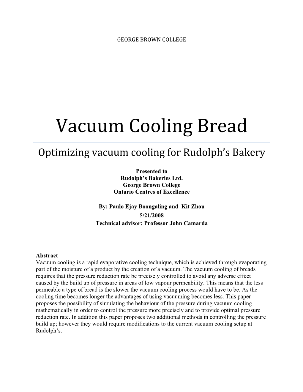 Vacuum Cooling Bread Optimizing Vacuum Cooling for Rudolph’S Bakery