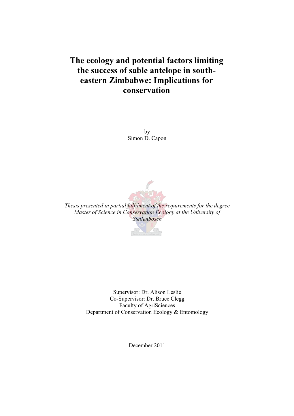 The Ecology and Potential Factors Limiting the Success of Sable Antelope in South- Eastern Zimbabwe: Implications for Conservation