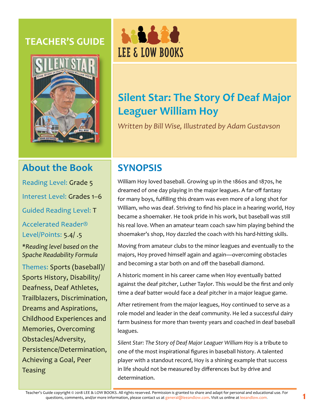 Silent Star: the Story of Deaf Major Leaguer William Hoy Written by Bill Wise, Illustrated by Adam Gustavson