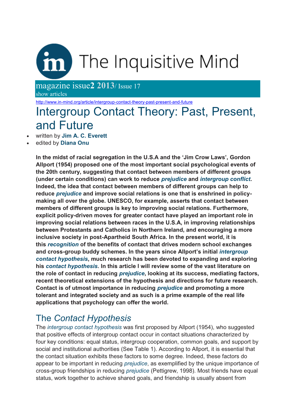 Intergroup Contact Theory: Past, Present, and Future  Written by Jim A