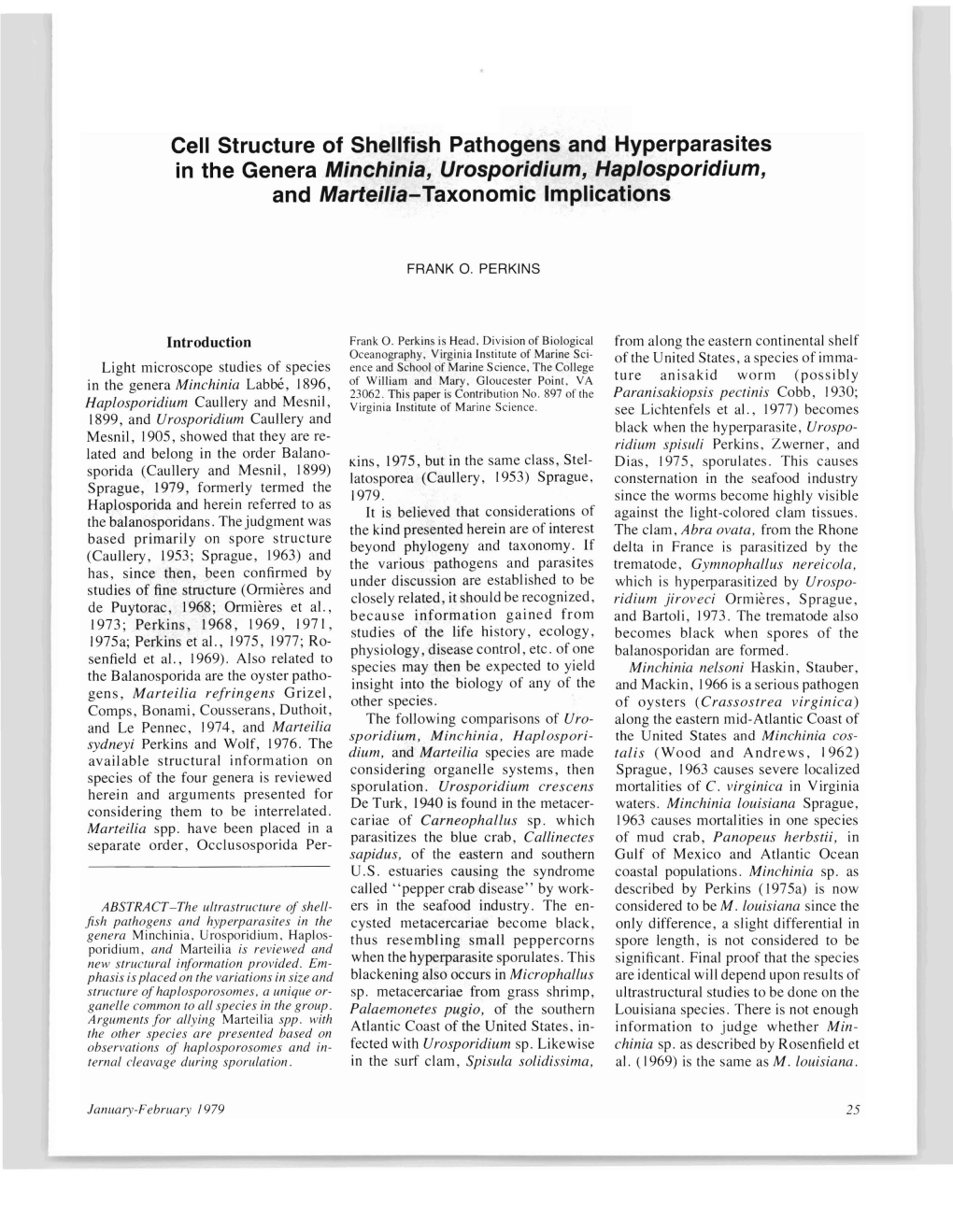 Cell Structure of Shellfish Pathogens and Hyperparasites in the Genera Minchinia, Urosporidium, Haplosporidium, and Marteilia-Taxonomic Implications