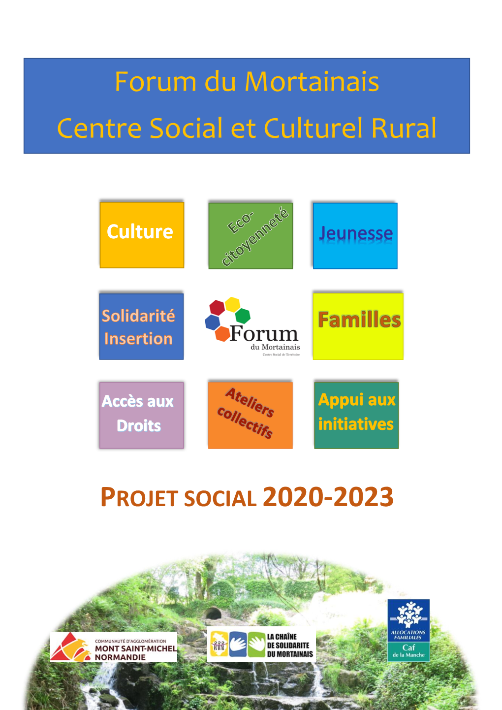 Forum Du Mortainais Centre Social Et Culturel Rural