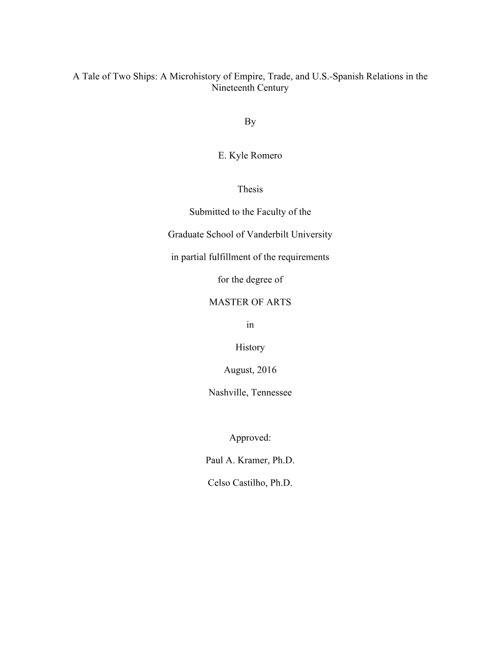 A Tale of Two Ships: a Microhistory of Empire, Trade, and U.S.-Spanish Relations in the Nineteenth Century