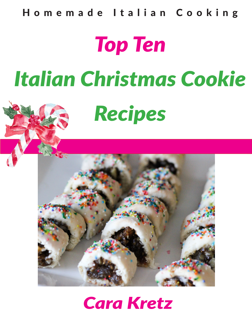 Top Ten Italian Christmas Cookie Recipes