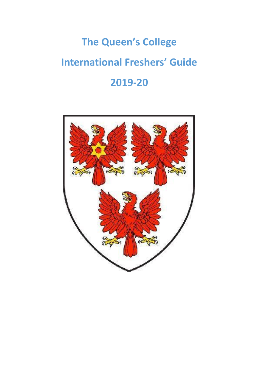 The Queen's College International Freshers' Guide 2019-20